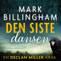Den siste dansen av Mark Billingham (Nedlastbar lydbok)