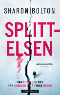 Splittelsen av Sharon Bolton (Innbundet) Splittelsen av Sharon Bolton (Innbundet)