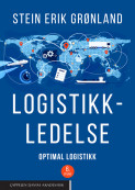 Logistikkledelse av Stein Erik Grønland (Ebok)