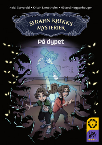 Leseløve nivå 3 - Serafin Krekks mysterier: På dypet av Kristin Linnesholm og Heidi Sævareid (Ebok)