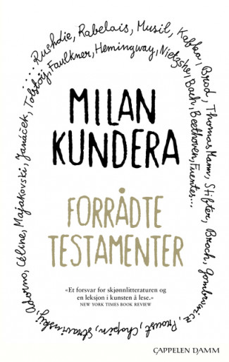 Forrådte testamenter av Milan Kundera (Ebok)