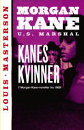 Kanes kvinner av Louis Masterson (Heftet) Kanes kvinner av Louis Masterson (Heftet)