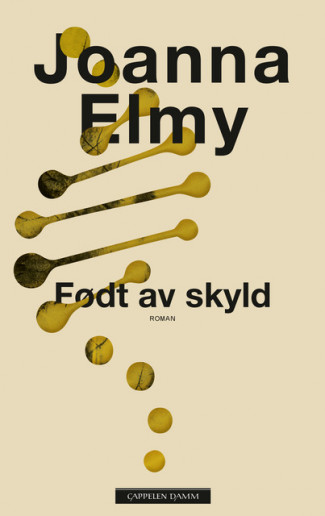 Født av skyld av Joanna Elmy (Ebok)