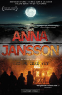Det du ikke vet av Anna Jansson (Heftet) Det du ikke vet av Anna Jansson (Heftet)