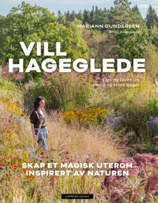 Vill hageglede av Mariann Gundersen (Innbundet)