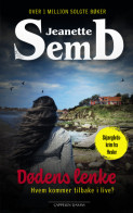 Dødens lenke av Jeanette Semb (Heftet) Dødens lenke av Jeanette Semb (Heftet)