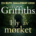 I ly av mørket av Elly Griffiths (Nedlastbar lydbok) I ly av mørket av Elly Griffiths (Nedlastbar lydbok)