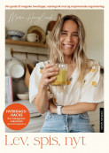 Lev, spis, nyt av Maria Haugland (Innbundet) Lev, spis, nyt av Maria Haugland (Innbundet)