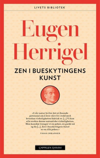 Zen i bueskytingens kunst av Eugen Herrigel (Heftet)