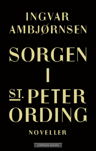 Sorgen i St. Peter Ording av Ingvar Ambjørnsen (Innbundet)