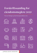 Forskriftssamling for eiendomsmeglere 2025 (Heftet) Forskriftssamling for eiendomsmeglere 2025 (Heftet)