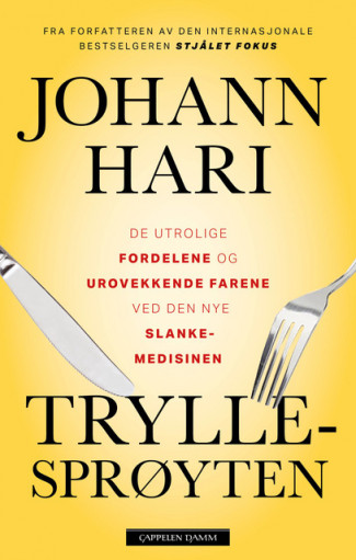 Tryllesprøyten av Johann Hari (Heftet)