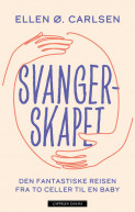 Svangerskapet av Ellen Øen Carlsen (Innbundet)