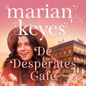 De Desperates Café av Marian Keyes (Nedlastbar lydbok) De Desperates Café av Marian Keyes (Nedlastbar lydbok)