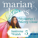 Mysteriet i Mercy Close av Marian Keyes (Nedlastbar lydbok) Mysteriet i Mercy Close av Marian Keyes (Nedlastbar lydbok)