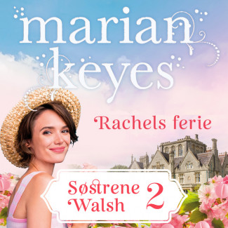 Rachels ferie av Marian Keyes (Nedlastbar lydbok)