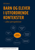 Barn og elever i utfordrende kontekster av Pål Roland (Ebok) Barn og elever i utfordrende kontekster av Pål Roland (Ebok)