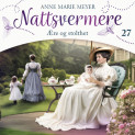 Ære og stolthet av Anne Marie Meyer (Nedlastbar lydbok)