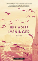 Lysninger av Iris Wolff (Innbundet)