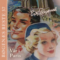 Vår i Paris av Evi Bøgenæs (Nedlastbar lydbok)