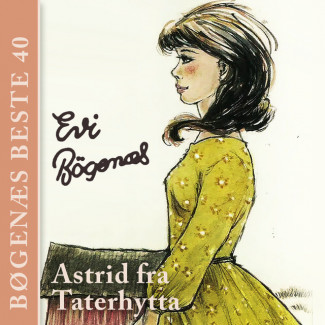 Astrid fra Taterhytta av Evi Bøgenæs (Nedlastbar lydbok)