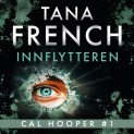 Innflytteren av Tana French (Nedlastbar lydbok) Innflytteren av Tana French (Nedlastbar lydbok)