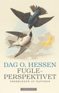 Fugleperspektivet av Dag O. Hessen (Ebok) Fugleperspektivet av Dag O. Hessen (Ebok)