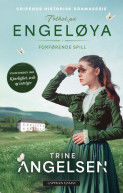 Forførende spill av Trine Angelsen (Heftet)