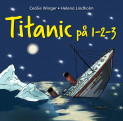 Titanic på 1-2-3 av Cecilie Winger (Nedlastbar lydbok) Titanic på 1-2-3 av Cecilie Winger (Nedlastbar lydbok)