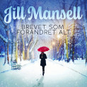 Brevet som forandret alt av Jill Mansell (Nedlastbar lydbok) Brevet som forandret alt av Jill Mansell (Nedlastbar lydbok)