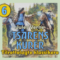 Tsarens kurér av Jules Verne (Nedlastbar lydbok) Tsarens kurér av Jules Verne (Nedlastbar lydbok)