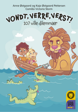Leseløve nivå 3 - Vondt, verre, verst? av Anne Østgaard og Kaja Østgaard Pettersen (Innbundet)