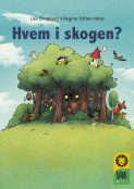 Leseløve nivå 1 - Hvem i skogen? av Lise Dragland (Innbundet)