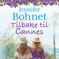 Tilbake til Cannes av Jennifer Bohnet (Nedlastbar lydbok)