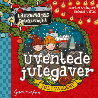 Jul i Valleby - Uventede julegaver av Martin Widmark (Nedlastbar lydbok)