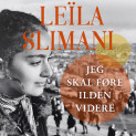 Jeg skal føre ilden videre av Leïla Slimani (Nedlastbar lydbok)