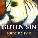 Guten sin av Rune Belsvik (Nedlastbar lydbok) Guten sin av Rune Belsvik (Nedlastbar lydbok)