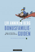 Bonusfamilieguiden av Liv Anniken Berg (Heftet) Bonusfamilieguiden av Liv Anniken Berg (Heftet)