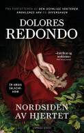 Nordsiden av hjertet av Dolores Redondo (Heftet) Nordsiden av hjertet av Dolores Redondo (Heftet)