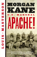 Apache! av Louis Masterson (Ebok) Apache! av Louis Masterson (Ebok)