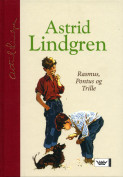 Rasmus, Pontus og Trille av Astrid Lindgren (Innbundet)