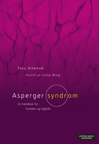 Asperger syndrom av Tony Attwood (Heftet)