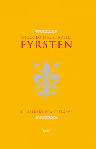 Fyrsten av Niccolò Machiavelli (Innbundet)