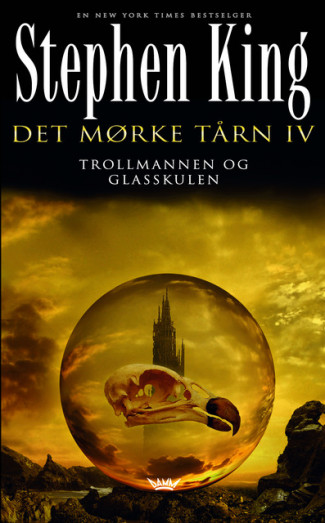 Det mørke tårn IV: Trollmannen og glasskulen av Stephen King (Heftet)