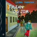 Julian og Jim av Laura Trenter (Nedlastbar lydbok)