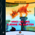 Vinci og jeg / Kjenne på barten av Øistein Hølleland (Nedlastbar lydbok)