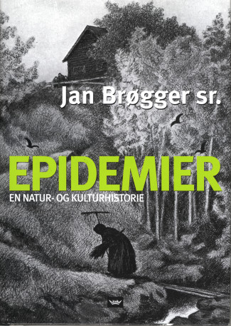 Epidemier av Jan Brøgger (Innbundet)