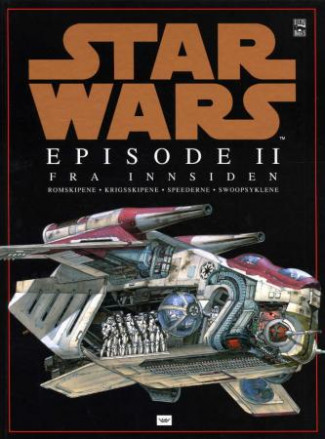 Star Wars - Episode II - fra innsiden av Curtis Saxton (Innbundet)