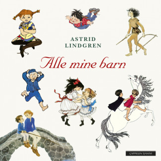 Alle mine barn av Astrid Lindgren (Innbundet)