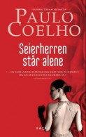 Seierherren står alene av Paulo Coelho (Heftet)